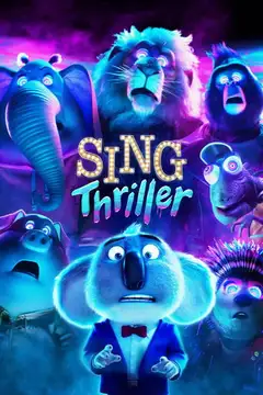 Film Sing: Thriller Ita Completo Senza Attese | Altadefinizione