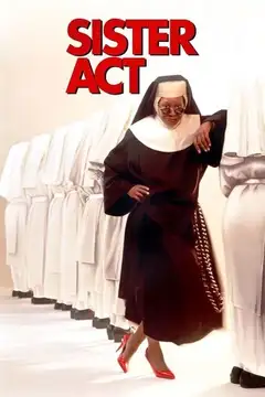 Film Sister Act - Una svitata in abito da suora Ita Completo Senza Attese | Altadefinizione