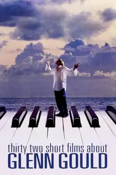 Film Trentadue piccoli film su Glenn Gould Ita Completo Senza Attese | Altadefinizione