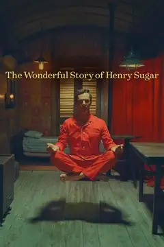 Film La meravigliosa storia di Henry Sugar Ita Completo Senza Attese | Altadefinizione