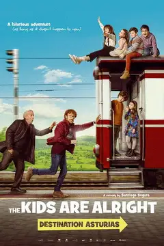 Film The Kids Are Alright: Destination Asturias Ita Completo Senza Attese | Altadefinizione