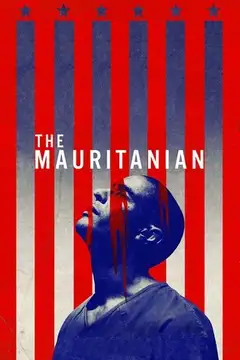 Film The Mauritanian Ita Completo Senza Attese | Altadefinizione