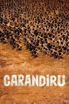 Film Carandiru Ita Completo Senza Attese | Altadefinizione