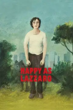 Film Lazzaro felice Ita Completo Senza Attese | Altadefinizione