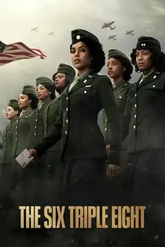 Film The Six Triple Eight Ita Completo Senza Attese | Altadefinizione