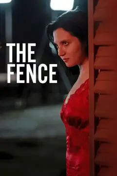 Film The Fence Ita Completo Senza Attese | Altadefinizione
