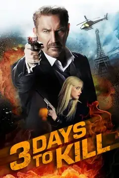 Film 3 Days to Kill Ita Completo Senza Attese | Altadefinizione