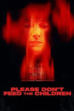 Film Please Don't Feed the Children Ita Completo Senza Attese | Altadefinizione