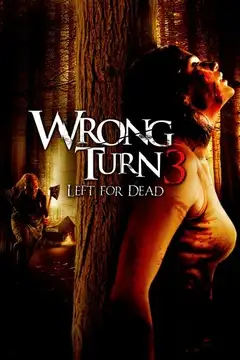 Film Wrong Turn 3 - Svolta mortale Ita Completo Senza Attese | Altadefinizione