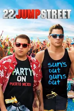 Film 22 Jump Street Ita Completo Senza Attese | Altadefinizione