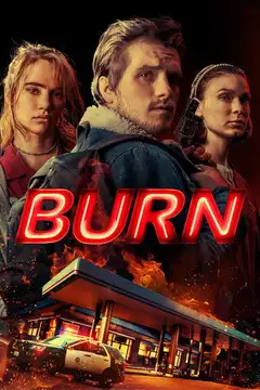 Film Burn - Una notte d'inferno Ita Completo Senza Attese | Altadefinizione