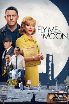 Film Fly Me to the Moon - Le due facce della Luna Ita Completo Senza Attese | Altadefinizione