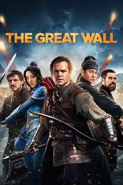 Film The Great Wall Ita Completo Senza Attese | Altadefinizione