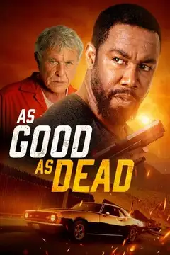 Film As Good as Dead Ita Completo Senza Attese | Altadefinizione