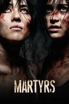 Film Martyrs Ita Completo Senza Attese | Altadefinizione