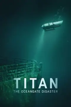 Film Titan: Il disastro di OceanGate Ita Completo Senza Attese | Altadefinizione