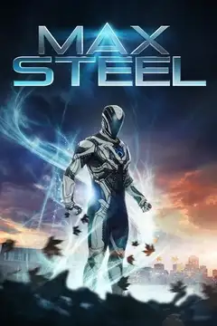 Film Max Steel Ita Completo Senza Attese | Altadefinizione