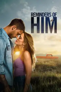 Film Reminders of Him - La parte migliore di te Ita Completo Senza Attese | Altadefinizione