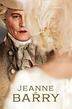 Film Jeanne du Barry - La favorita del Re Ita Completo Senza Attese | Altadefinizione