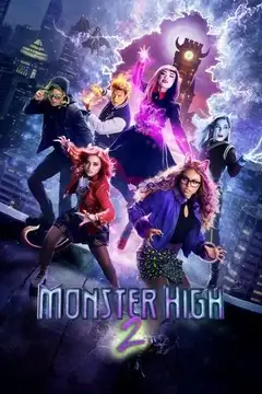 Film Monster High 2 Ita Completo Senza Attese | Altadefinizione