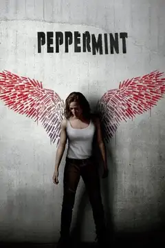Film Peppermint - L'angelo della vendetta Ita Completo Senza Attese | Altadefinizione