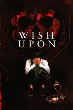 Film Wish Upon Ita Completo Senza Attese | Altadefinizione