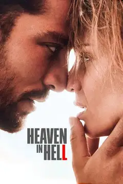 Film Heaven in Hell Ita Completo Senza Attese | Altadefinizione