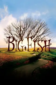 Film Big Fish - Le storie di una vita incredibile Ita Completo Senza Attese | Altadefinizione