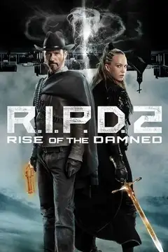 Film R.I.P.D. 2: Rise of the Damned Ita Completo Senza Attese | Altadefinizione