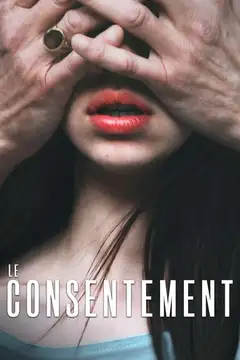 Film Le Consentement Ita Completo Senza Attese | Altadefinizione