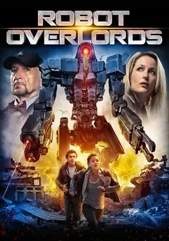 Film Robot Overlords Ita Completo Senza Attese | Altadefinizione