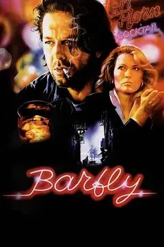 Film Barfly - Moscone da bar Ita Completo Senza Attese | Altadefinizione