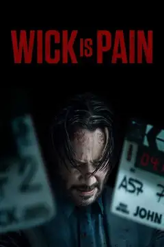 Film Wick Is Pain Ita Completo Senza Attese | Altadefinizione