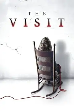 Film The Visit Ita Completo Senza Attese | Altadefinizione