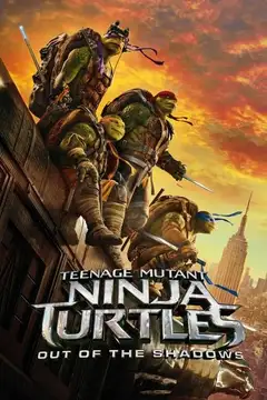 Film Tartarughe Ninja: Fuori dall'ombra Ita Completo Senza Attese | Altadefinizione