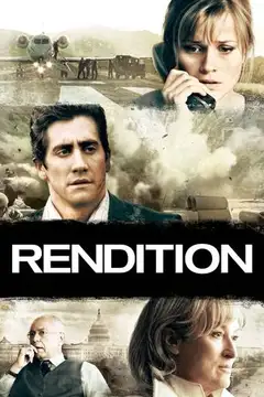 Film Rendition - Detenzione illegale Ita Completo Senza Attese | Altadefinizione