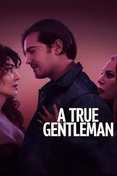 Film Un vero gentiluomo Ita Completo Senza Attese | Altadefinizione