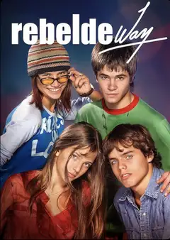 Rebelde Way Streaming Ita Altadefinizione