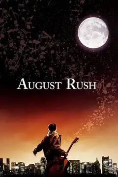 Film La musica nel cuore - August Rush Ita Completo Senza Attese | Altadefinizione