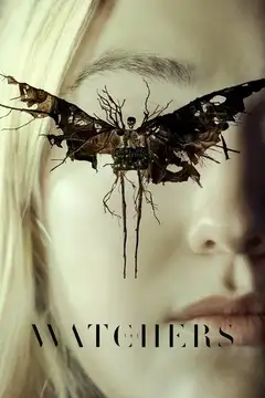 Film The Watchers - Loro ti guardano Ita Completo Senza Attese | Altadefinizione