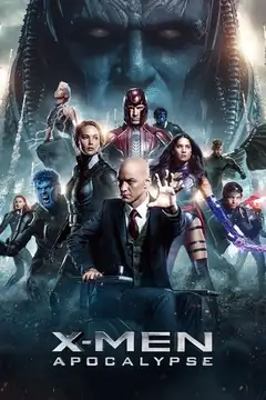 Film X-Men - Apocalisse Ita Completo Senza Attese | Altadefinizione