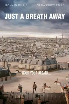 Film Just a Breath Away Ita Completo Senza Attese | Altadefinizione