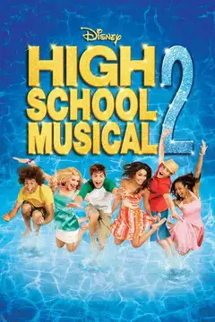 Film High School Musical 2 Ita Completo Senza Attese | Altadefinizione