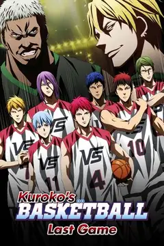 Film Kuroko's Basketball: Last game Ita Completo Senza Attese | Altadefinizione