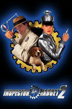 Film Inspector Gadget 2 Ita Completo Senza Attese | Altadefinizione