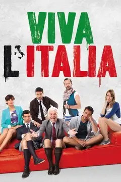 Film Viva l'Italia Ita Completo Senza Attese | Altadefinizione