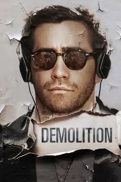 Film Demolition - Amare e vivere Ita Completo Senza Attese | Altadefinizione
