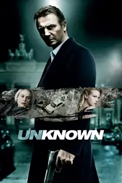 Film Unknown - Senza identità Ita Completo Senza Attese | Altadefinizione