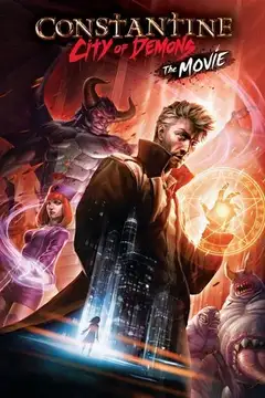Film Constantine: City of Demons - The Movie Ita Completo Senza Attese | Altadefinizione