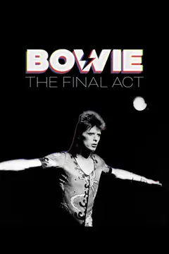 Film Bowie: The Final Act Ita Completo Senza Attese | Altadefinizione